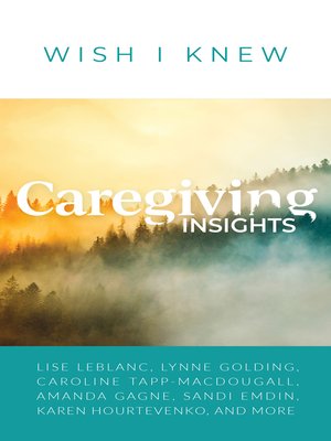 cover image of Caregiving Insights